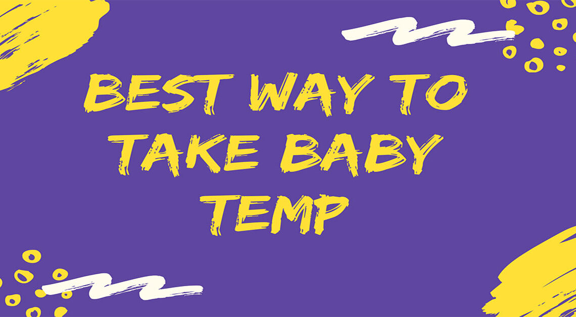 Best-way-to-take-baby-temp