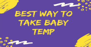 Best-way-to-take-baby-temp