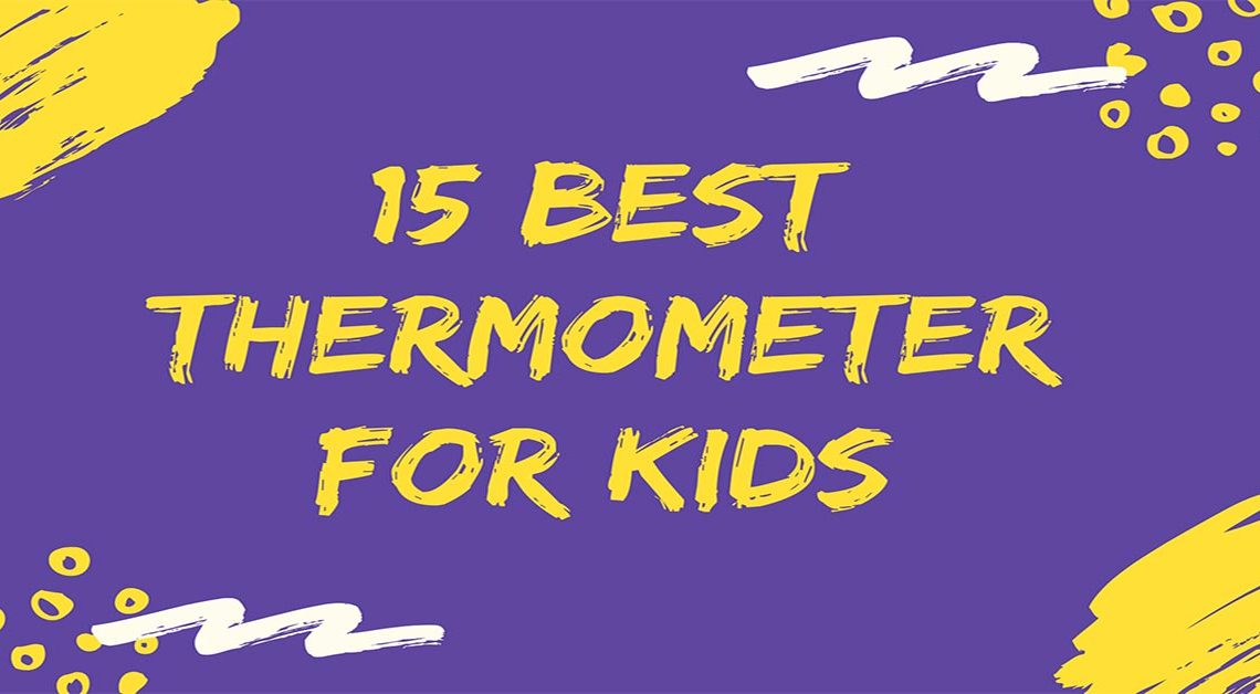Best-Thermometer-for-Kids