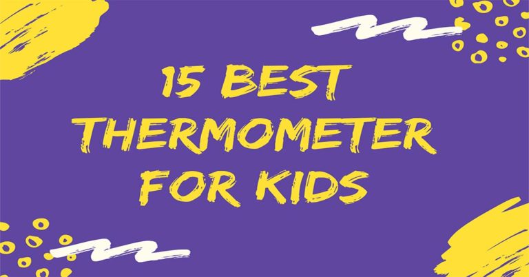 Best Thermometer for Kids
