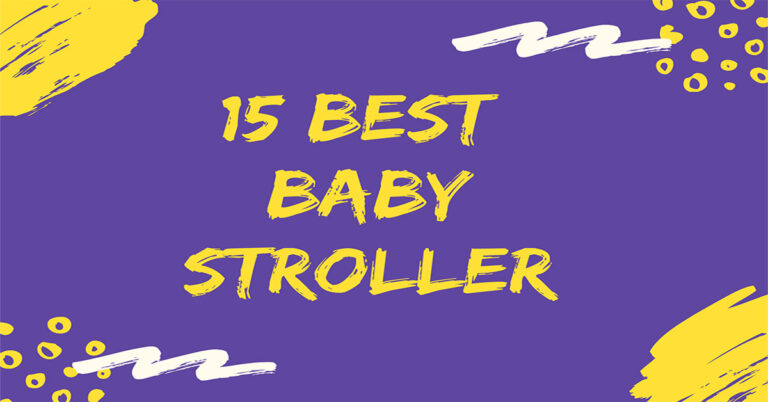 Best Baby Stroller of 2022